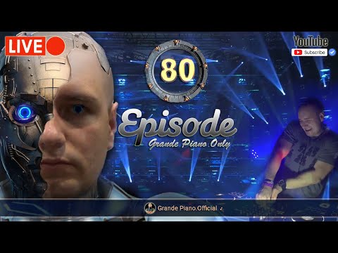 🔴Grande Piano Only - #80 Episode 13.11.2022  (Classic Trance)