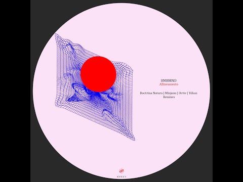 BMBMND - Allineamento ( Octte Remix ) [ KVLTÖ Records ]