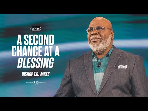 A second chance at a blessing #tdjakes #motivationalvideo #god #motivationalvideo 
