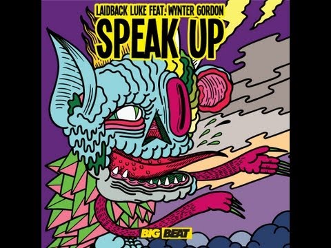 Laidback Luke feat. Wynter Gordon - Speak Up PREVIEW