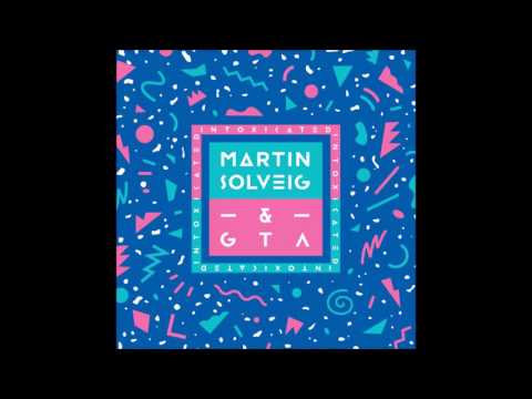 Martin Solveig & GTA - Intoxicated (2 min duration)