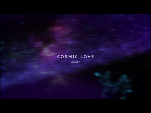 Jabarov - Cosmic Love