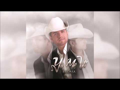 El Dasa - Ya Me Ví