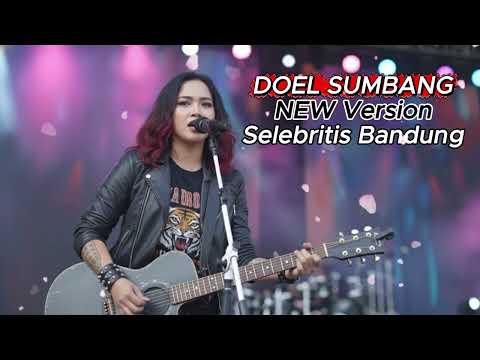 Bandung Celebrities - Doel Sumbang (NEW Version) | Old Songs, Modern Music