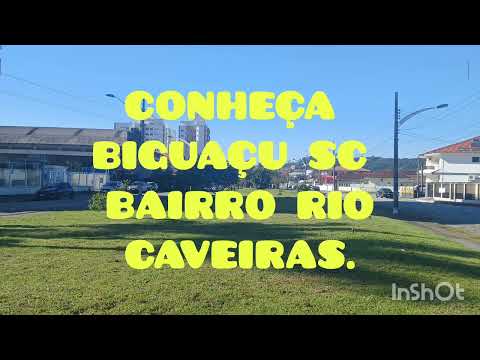 CONHEÇA BIGUAÇU SC!