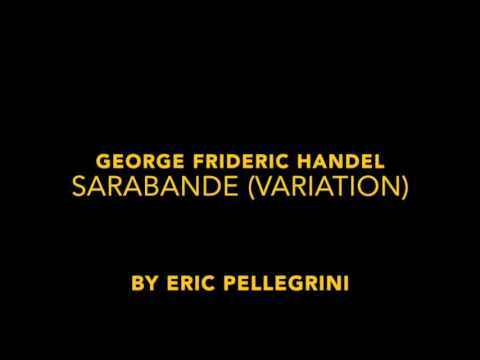 Sarabande (A Heavy Metal Variation) by Eric Pellegrini