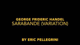 Sarabande (A Heavy Metal Variation) by Eric Pellegrini