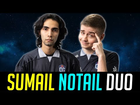 The Reunite - SumaiL & N0taiL DUO DOTA 2
