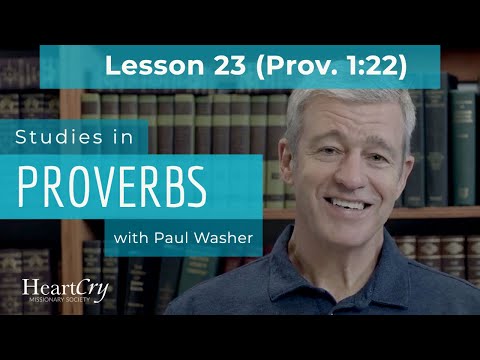 Studies in Proverbs | Chapter 1 | Lesson 23
