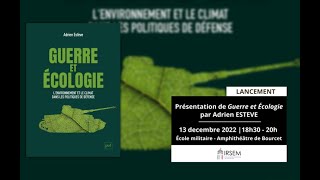 « Guerre et écologie » par Adrien Estève