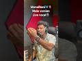 Marudhani Male Version Live Vocal ️ Shorts Shortsviral Vocal Singing Viral Marudhani