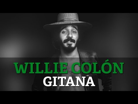 Willie Colon - Gitana