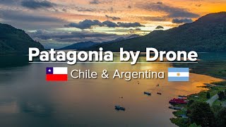 Travel Patagonia by Drone in 4k (Best of the Patagonia Expedition)