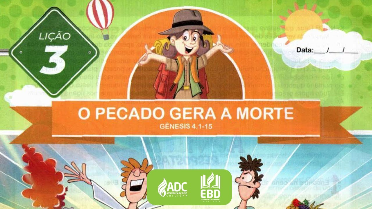 EBD Lição 03 | PRIMÁRIOS | O Pecado Gera A Morte .