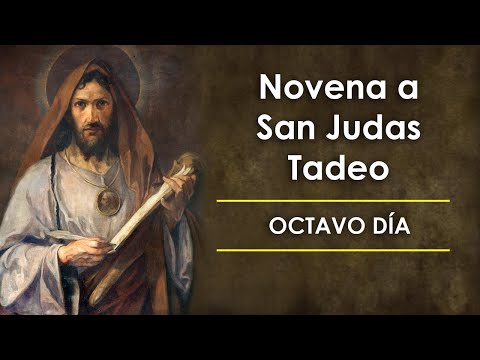 Novena a San Judas Tadeo - Día 8 (Versión Corta) - Patrono de las causas imposibles