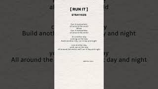 Download lagu STRAY KIDS  |  RUN IT (lyrics)      #straykids #stay #runit #kpop mp3