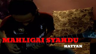 Download lagu HATTAN - MAHLIGAI SYAHDU INTRO SOLO mp3 Download lagu HATTAN - MAHLIGAI SYAHDU INTRO SOLO mp3