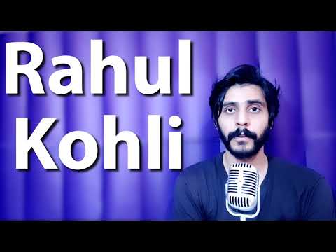 How To Pronounce Rahul Kohli