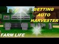 [Roblox] Farm Life GETTING AUTO HARVESTER!!!!