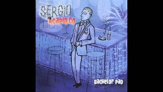 Sergio in Acapulco - It's not unusual