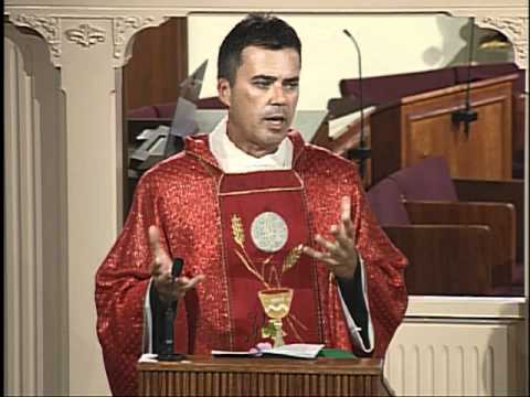 Homilía 25 de julio 2011 - El P. Wade Menezes, CPM - Santiago, Apóstol