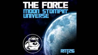 The Force - Universe Rnt26