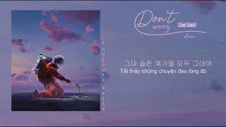 Download lagu [HANGEUL/VIETSUB] Don't worry, dear (걱정말아요 그대) - Lee Juck 이적 mp3