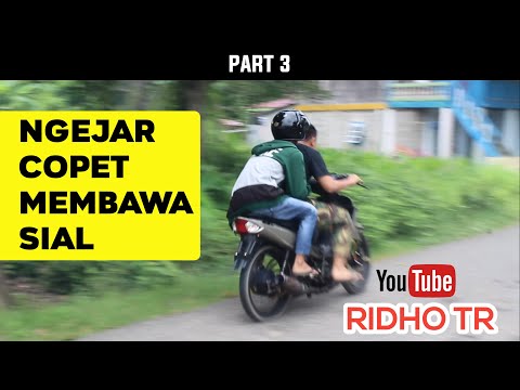 NGEJAR COPET MEMBAWA SIAL - RIDHO TR
