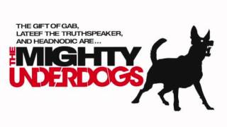 Mighty Underdogs & Raashan Ahmad - 