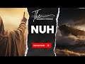 04 The Prophets Series Nuh Noah