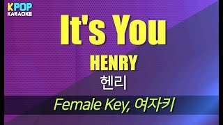 Download lagu HENRY(헨리) - It's You (여자키,Female) / KPOP Karaoke 노래방 Kpop mp3