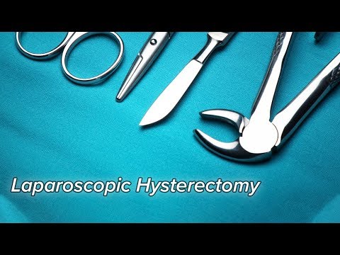 Laparoscopic Hysterectomy | Surgery
