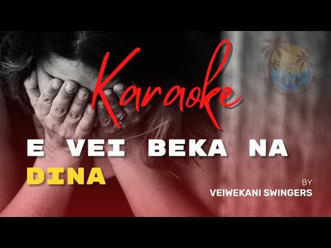 VEIWEKANI SWINGERS   E Vei Beka na Dina Karaoke Version with Lyrics