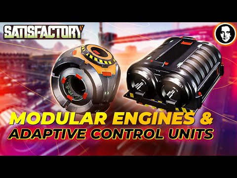 Modular Engines & Adaptive Control Units Factory - Satisfactory 1.0 New Player Guide EP31