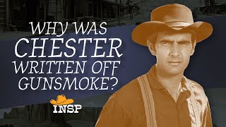Why Was Chester Written Out Of Gunsmoke | INSP