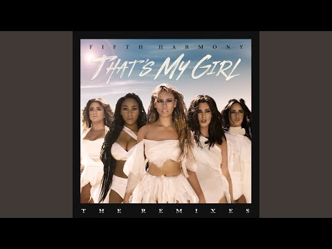 Video thumbnail for That's My Girl (Ryan Riback Remix)