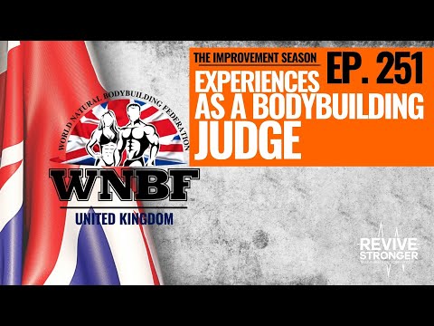 251: The Improvement Season - Experiences As A Bodybuilding Judge