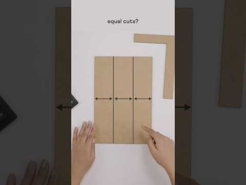 The best way to make equal cuts