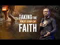 Taking The First Step Of Faith | Phaneroo Service 482 | Apostle Grace Lubega