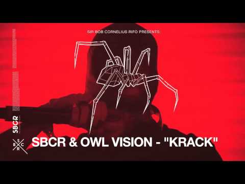 SBCR & Owl Vision - Krack (Audio) l Dim Mak Records