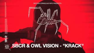 SBCR & Owl Vision - Krack (Audio) l Dim Mak Records