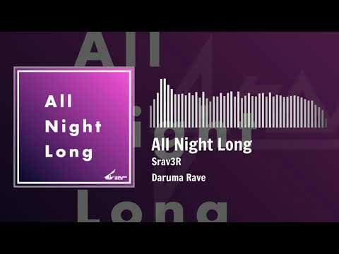 Srav3R - All Night Long