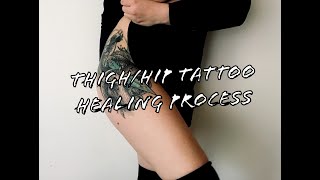 Thigh/Hip Tattoo Healing Process