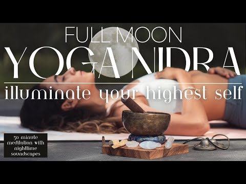 Full Moon Yoga Nidra Meditation