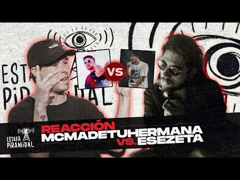 CLAP PSYCHO y MCMADETUHERMANA REACCIONAN a ESEZETA vs MCMADETUHERMANA