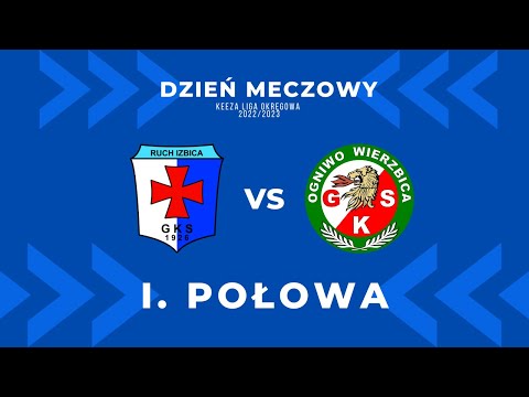 Ruch Izbica 3:0 Ogniwo Wierzbica I połowa
