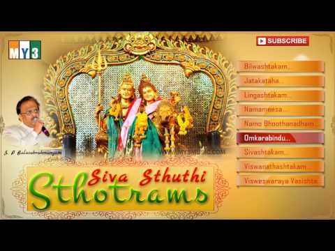 Lord Shiva Songs - Siva Sthuthi Sthotrams - JUKEBOX - S.P.Balasubrahmanyam - BHAKTI SONGS-84