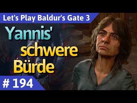 Baldur's Gate 3 deutsch Teil 194 - Yannis' schwere Bürde Let's Play