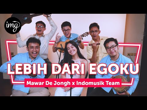 LEBIH DARI EGOKU (LIVE PERFORM) - Ft. MAWAR DE JONGH