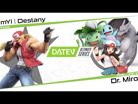 DATEV Ultimate Series - Prelude #5 [Pools] - mYi | Destany (Terry) Vs. Dr. Miro (Pokemon Trainer)